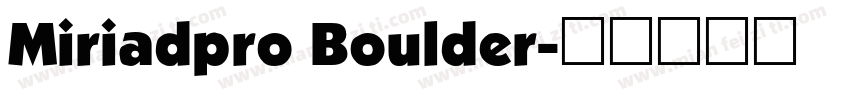 Miriadpro Boulder字体转换